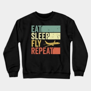 Eat Sleep Fly Repeat Pilot Funny Aviation Lover Crewneck Sweatshirt